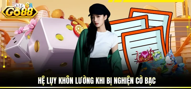 Cá Cược Có Trách Nhiệm GO88 - Bộ Quy Định Đặc Biệt Cho Bạn 5 Hệ lụy khôn lường khi bị nghiện cờ bạc